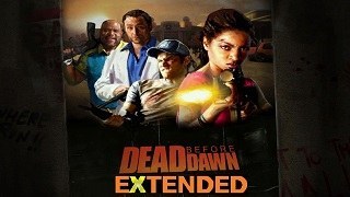 Dead Before Dawn Extended