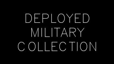 Deployed Military Collection