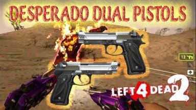 Desperado Dual Pistols (Vscript)
