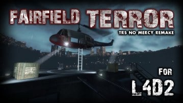Fairfield Terror: TRS No Mercy Remake (L4D2)