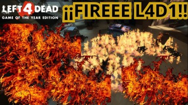 FIRE L4D1 SCRIPTS+PARTICLES