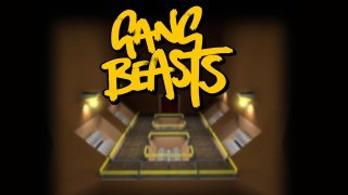 Gang Beast