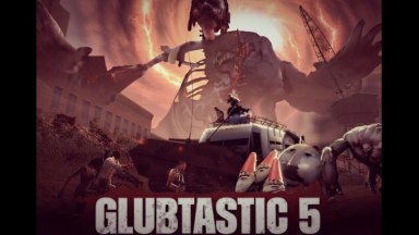 Glubtastic 5