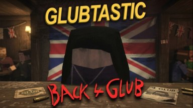 Glubtastic: Back 4 Glub