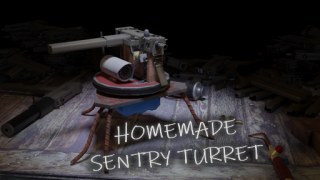 Homemade Sentry Turret