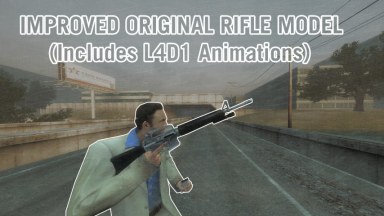 Improved L4D1 Rifle (Original L4D1 Animations)
