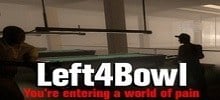 Left 4 Bowl