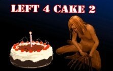 Left 4 Cake 2