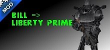 Liberty Prime Replaces Bill