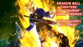 MOD REQUST! DRAGON BALL FIGHTERZ OST "TRUNKS" TANK THEME REPLACEMENT