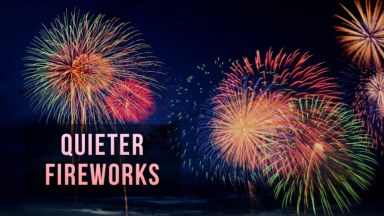 Quieter Fireworks