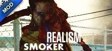 Realism Smoker (BETTER)