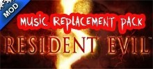 Resident Evil 5 Music Replacement Pack