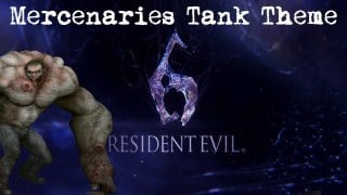 Resident Evil 6 - Mercenaries (Tank Theme )