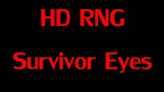 RNG Survivor Eyes