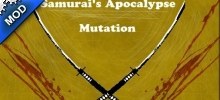 Samurai's Apocalypse Mutation