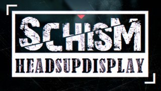 SCHISM H.U.D. Classic