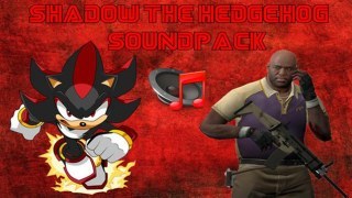Shadow The Hedgehog Sound Pack(Coach)[BETA].