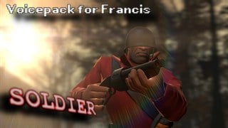 Soldier (Voice Mod for Francis)