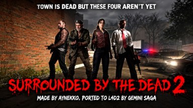 Surrounded by the Dead 2