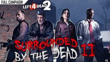 Surrounded by the Dead II