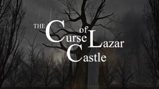 The Curse of Lazar Castle