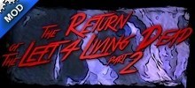 the Return of the Left for Living Dead part 2 Menu Mod