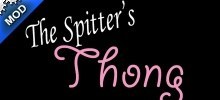 The Spitter's Thong