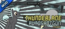 Thunderlane autoshotgun