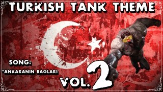 Turkish Tank Theme vol.2