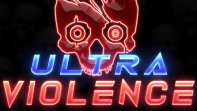 Ultra Violence: More Gibs