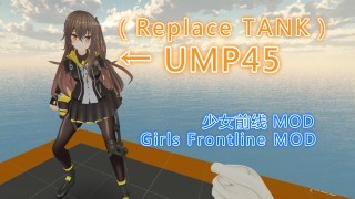 UMP45 replaces TANK（UMP45替换TANK）