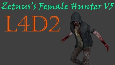 Zetnus's Female Hunter L4D2 v5 (request) [Add L4D1 Hunter Skin]